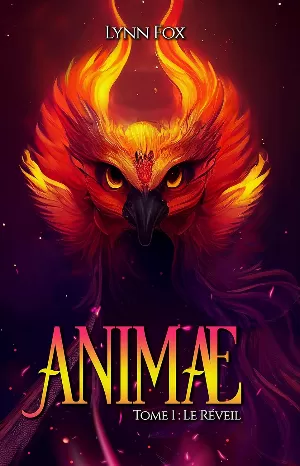 Lynn Fox – Animae, Tome 1 : Le Réveil